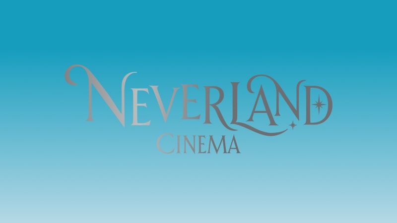 Never Land Cinema